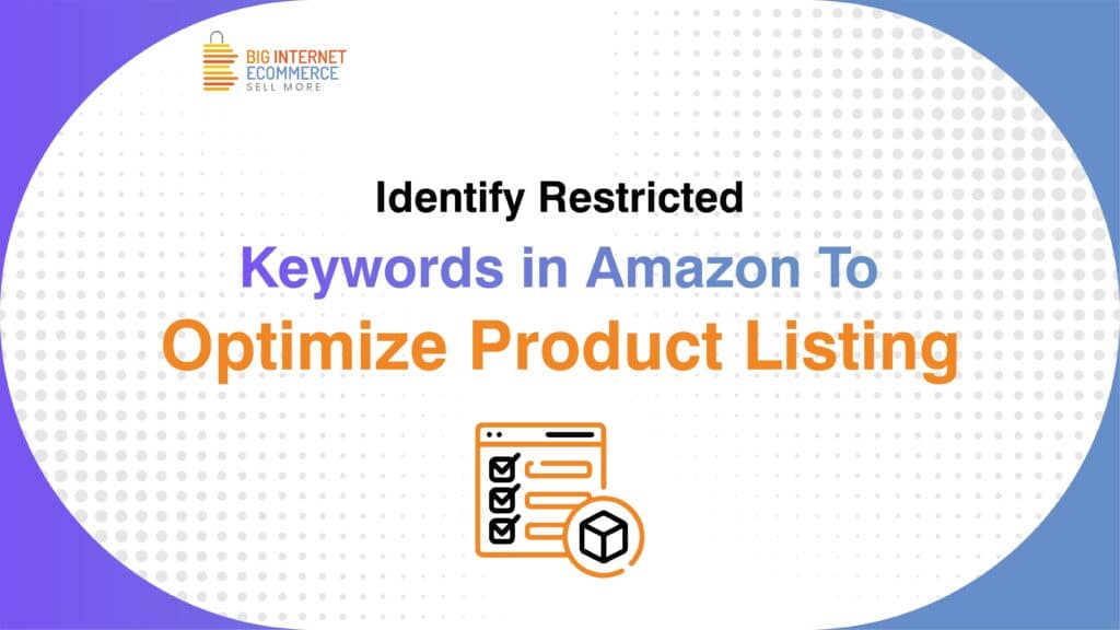 Big_Internet_Ecommerce_Amazon_Listing_Optimization