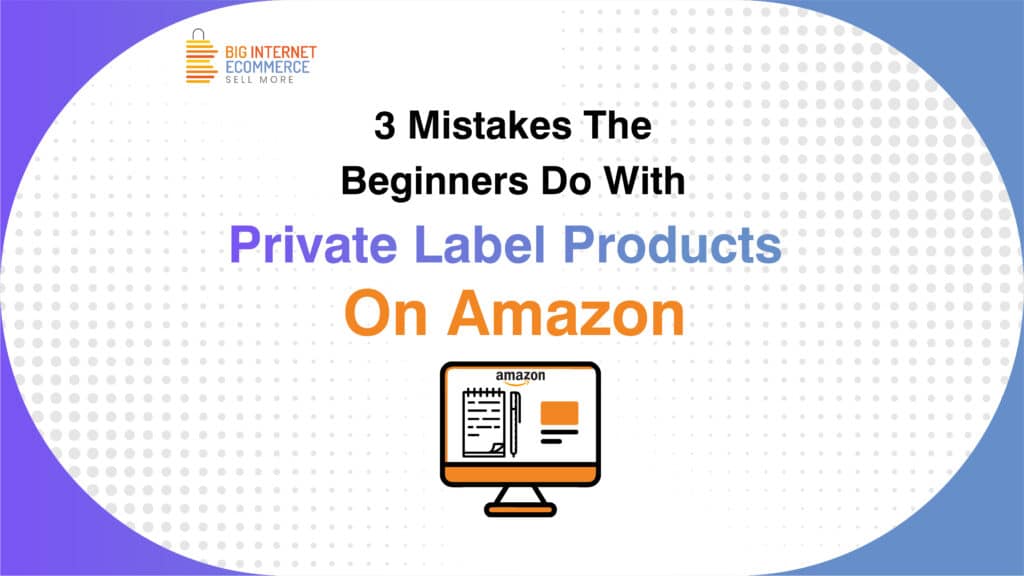 Big_Internet_Ecommerce_Private_Label_Consultation