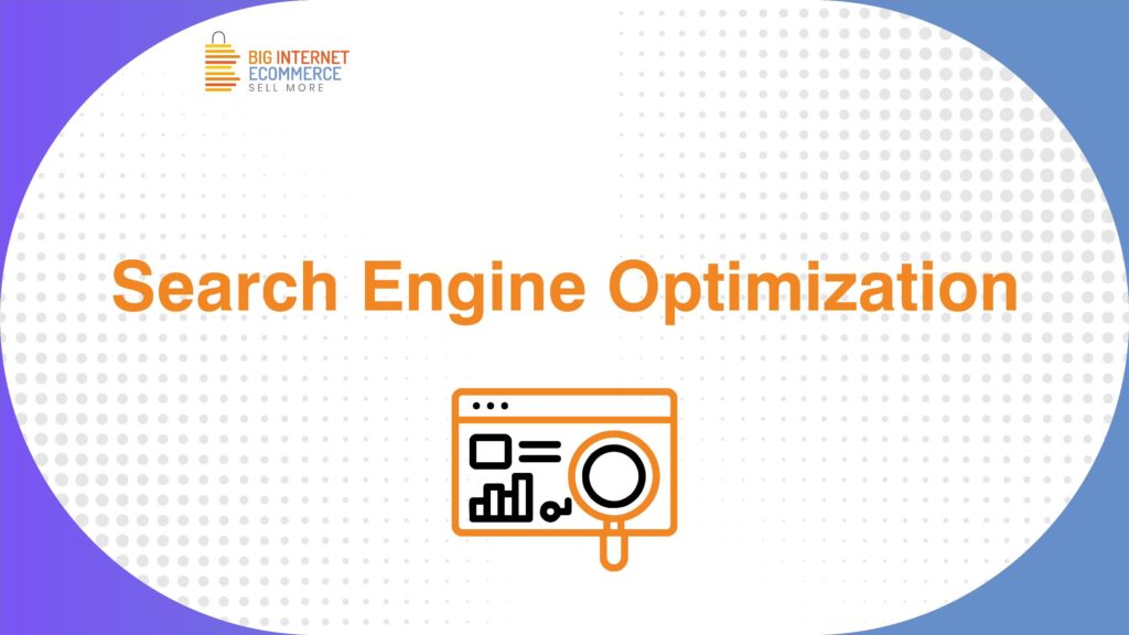 Big_Internet_Ecommerce_Search_Engine_Optimization