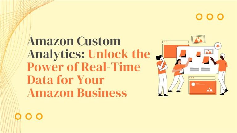 Amazon Custom Analytics