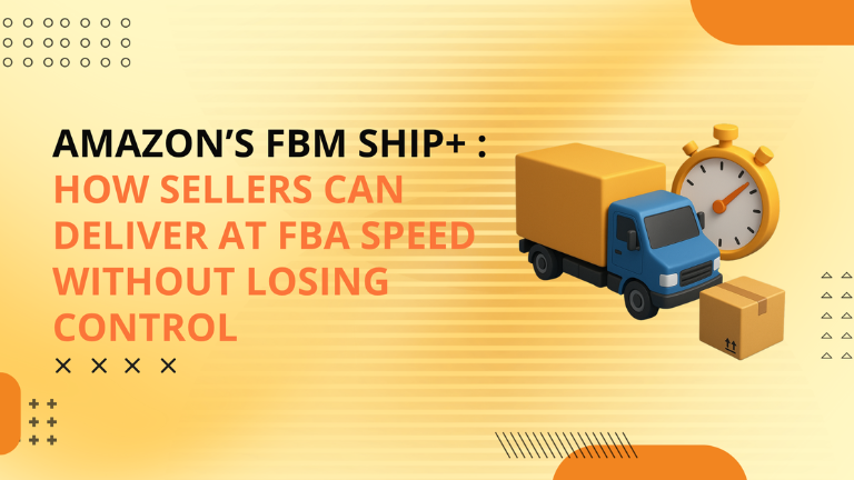 Amazon FBM Ship+