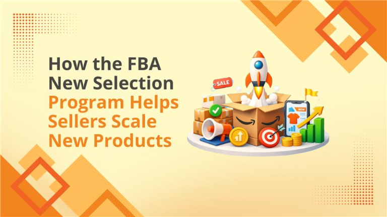 FBA New Selection Program