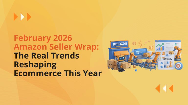 February 2026 Amazon seller wrap
